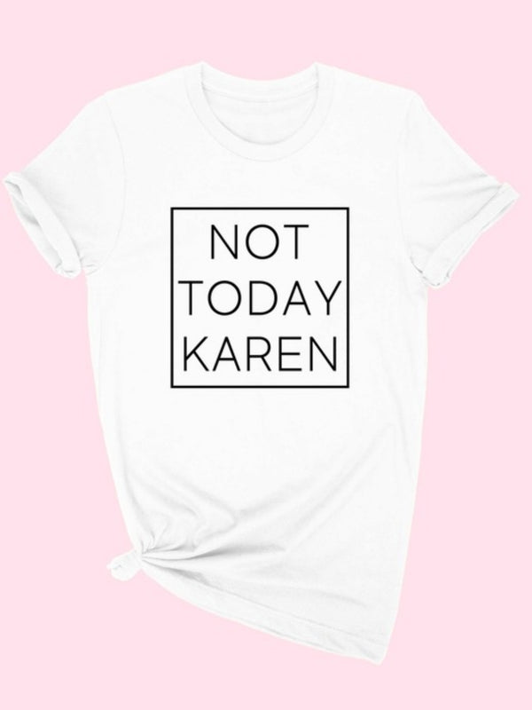 No Karen Shirt - STUSH BEAUTIQUE